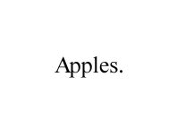 Apples.